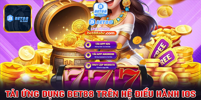 Hướng dẫn tải ứng dụng Bet88 trên hệ điều hành iOS